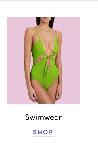 SHOP SWIMWEAR