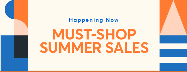 MUST-SHOP SUMMER SALES