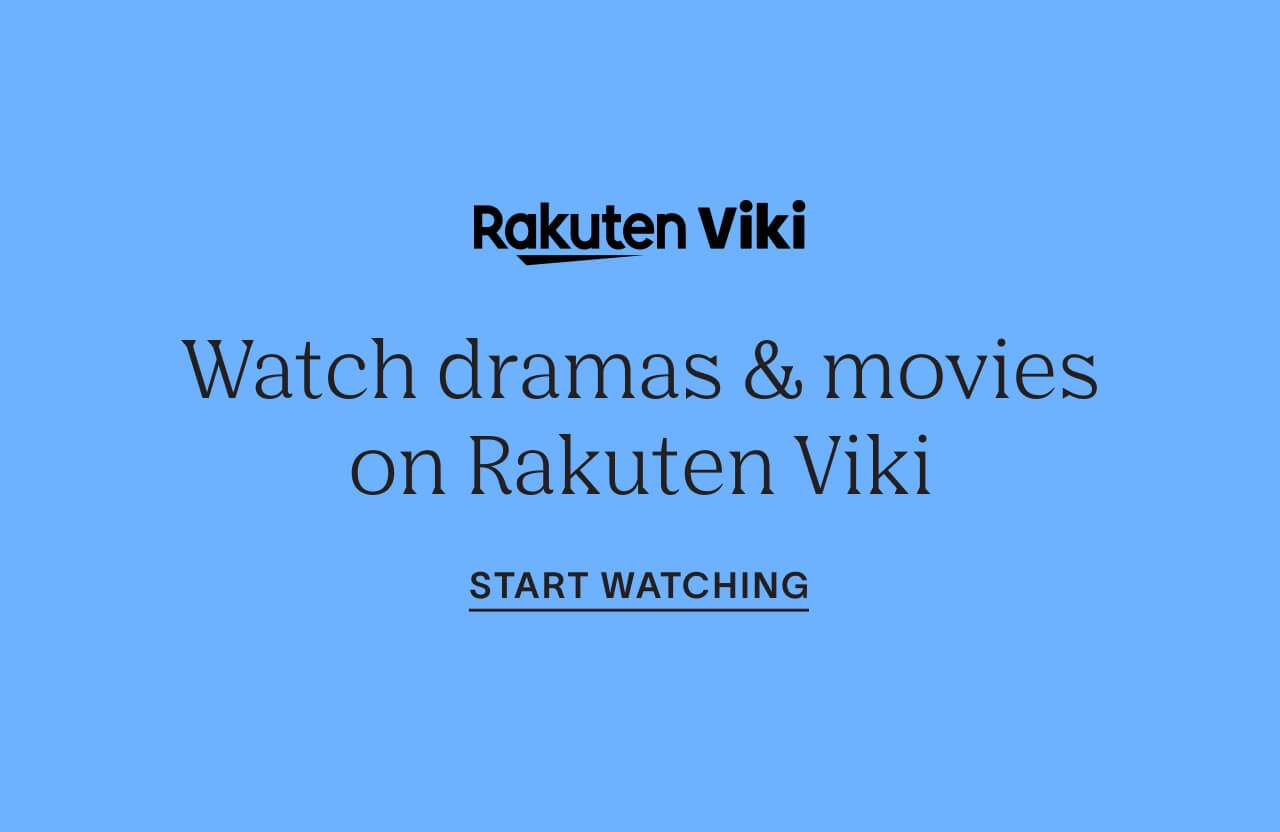 Rakuten Viki - Start Watching