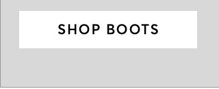 SHOP BOOTS