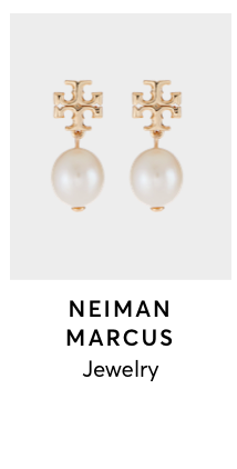 SHOP JEWELRY AT NEIMAN MARCUS