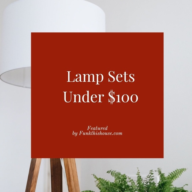 Lamps Sets Under $100