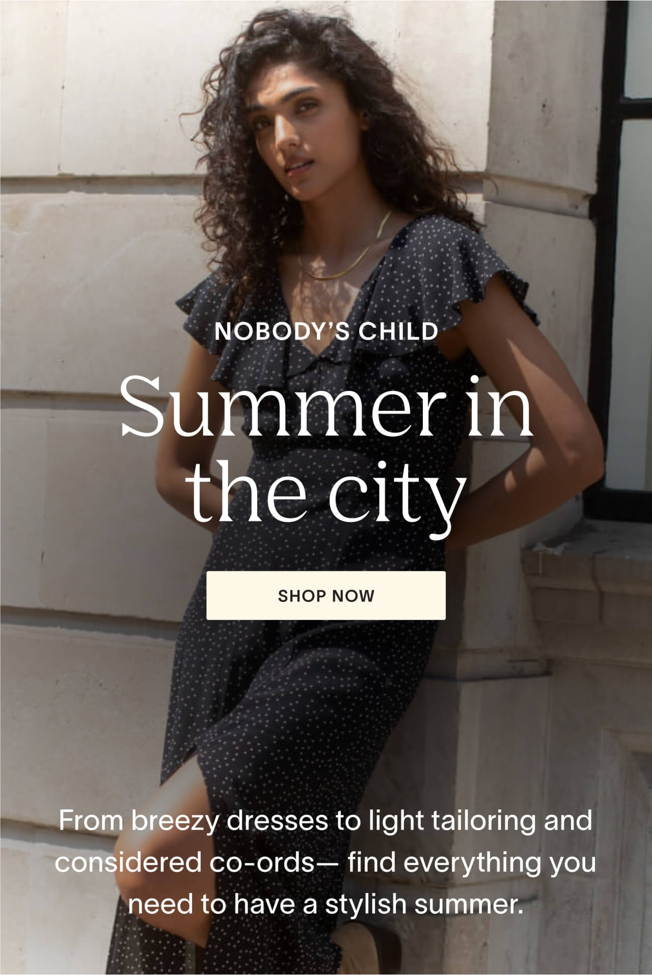 Shop summer in the city at Nobody's Child
