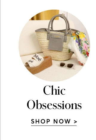 SHOP CHIC OBSESSIONS