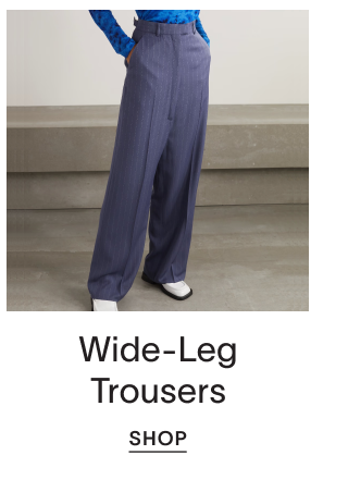 Wide Leg Trousers