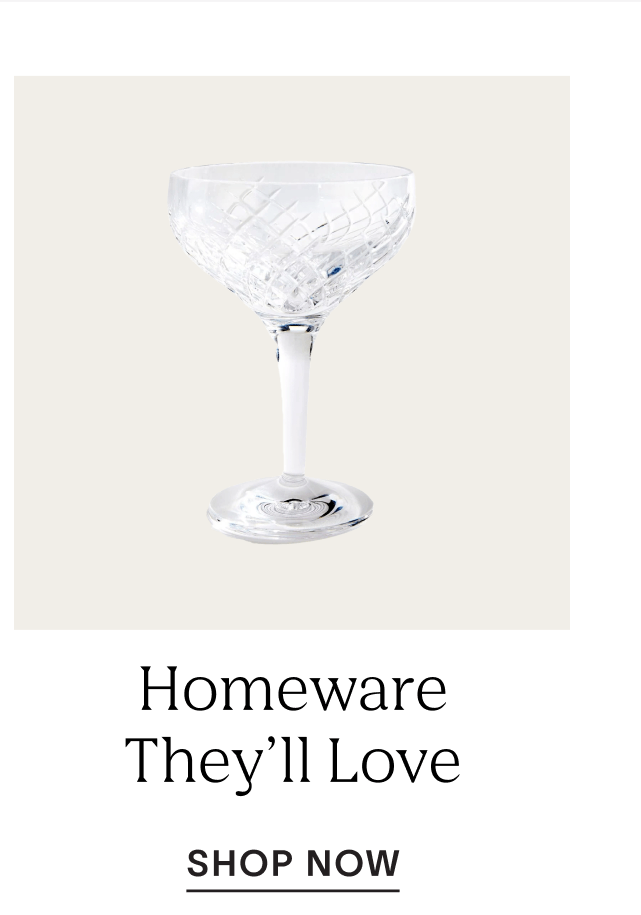 Shop Homeware They'll Love