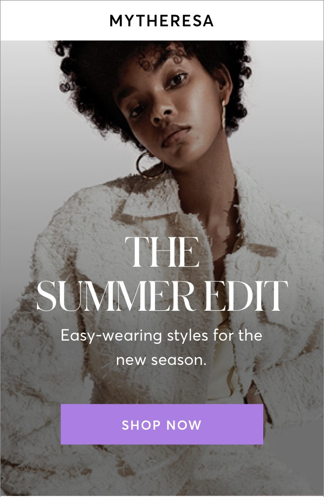 THE SUMMER SHOP AT MYTHERESA