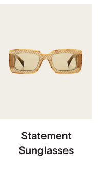 Statement Sunglasses