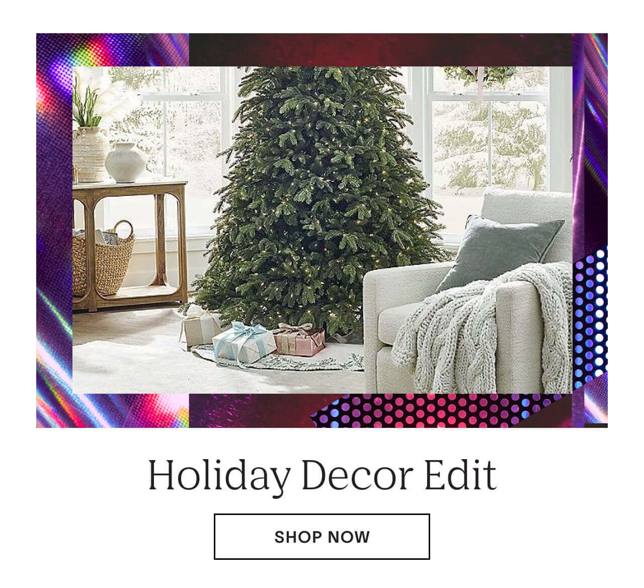 Shop Holiday Decor Edit