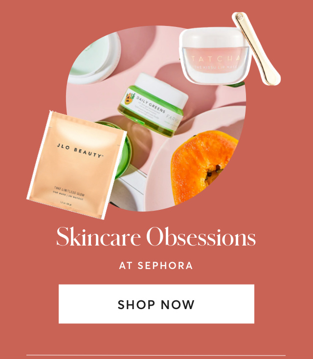 SKINCARE AT SEPHORA