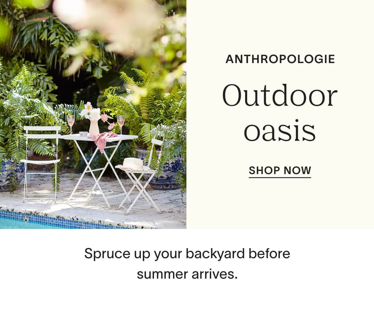 Anthropologie outdoor oasis