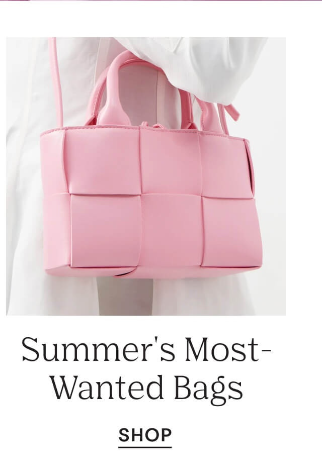 Summer's Most-Wanted Bags