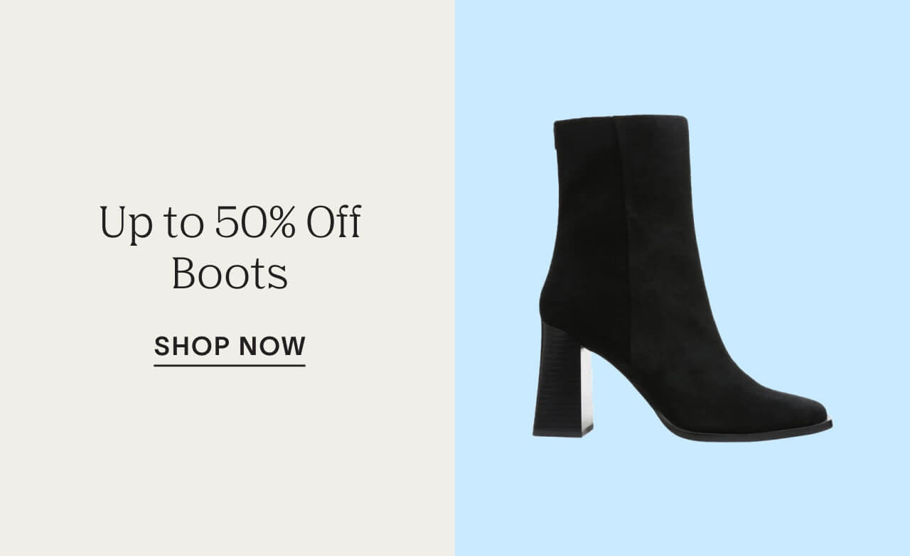 Shop Up to 50% Off Boots