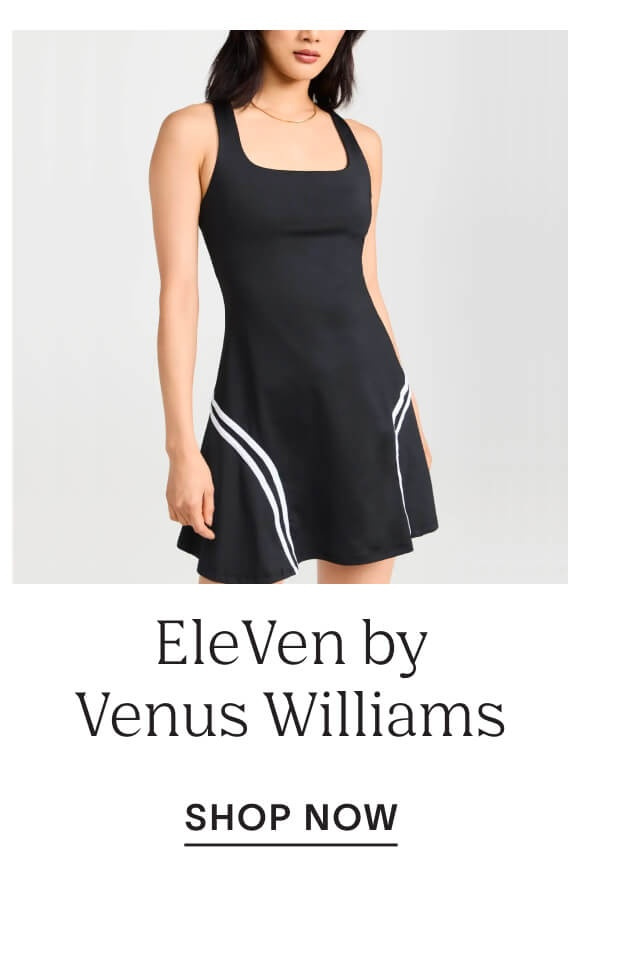 Shop Eleven by Venus Williams