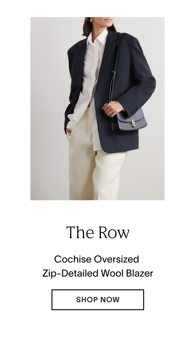 Shop The Row Oversized will blazers at Net-A-Porter