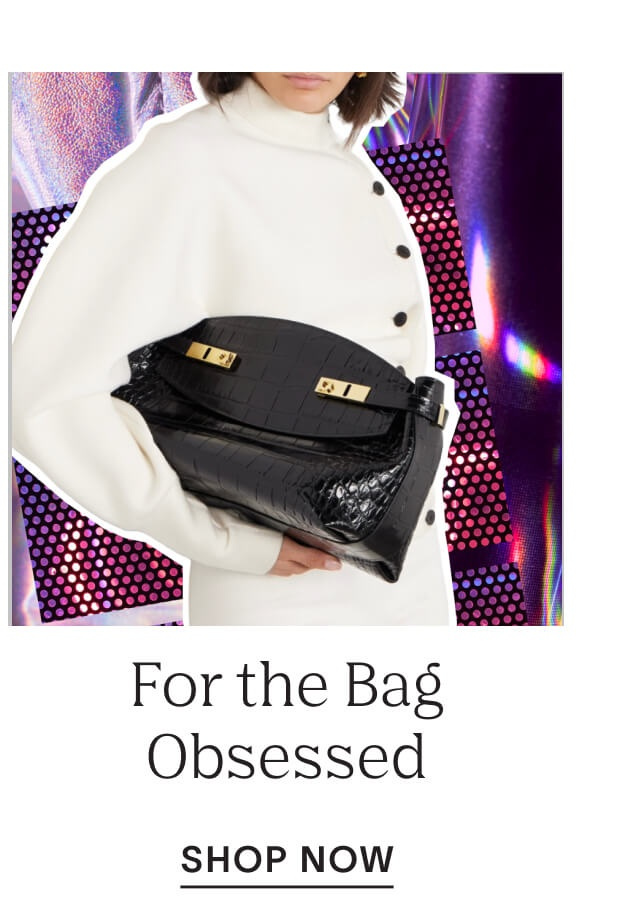 Shop for the bag obsessed