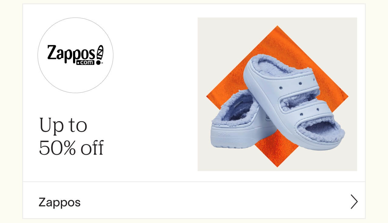 Shop up to 69% off at Zappos