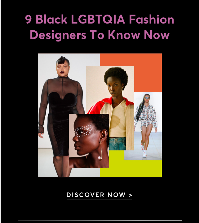 9 LGBTQIA DESIGNERS TO KNOW