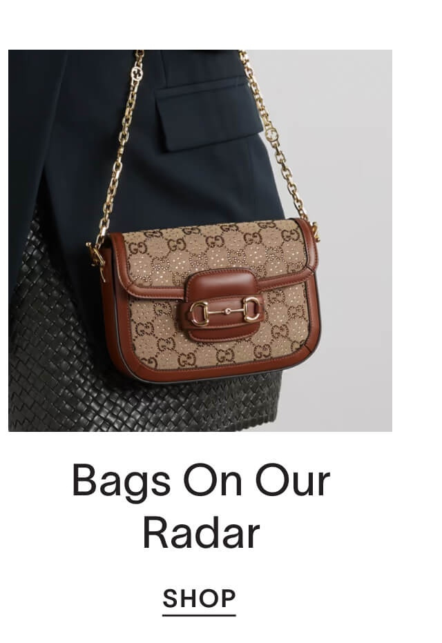 Bags On Our Radar