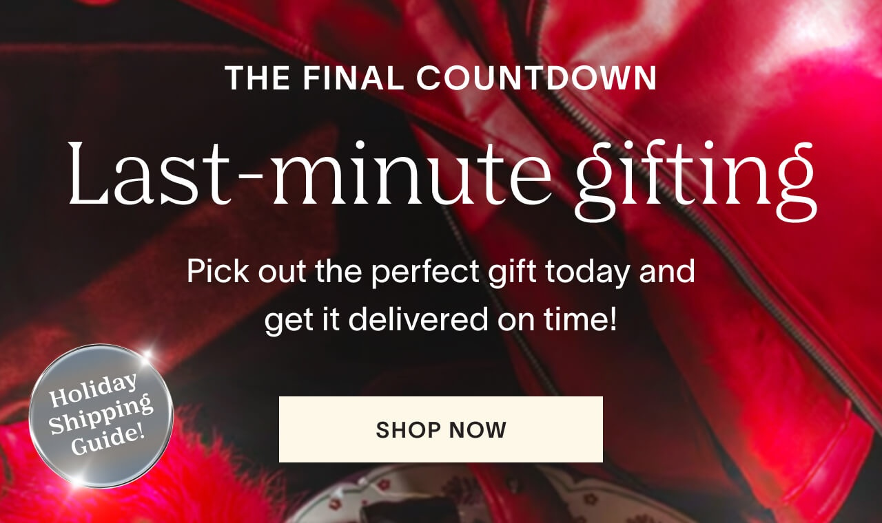 Shop Last minute gifts!