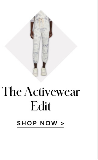 THE ACTIVEWEAR EDIT