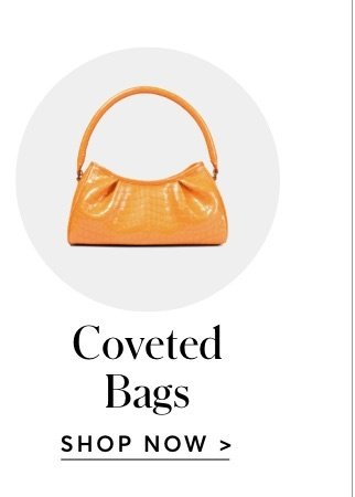 COVETED BAGS