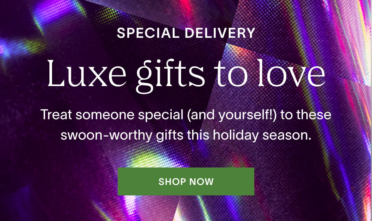 Shop Luxe Gifts for the Holidays