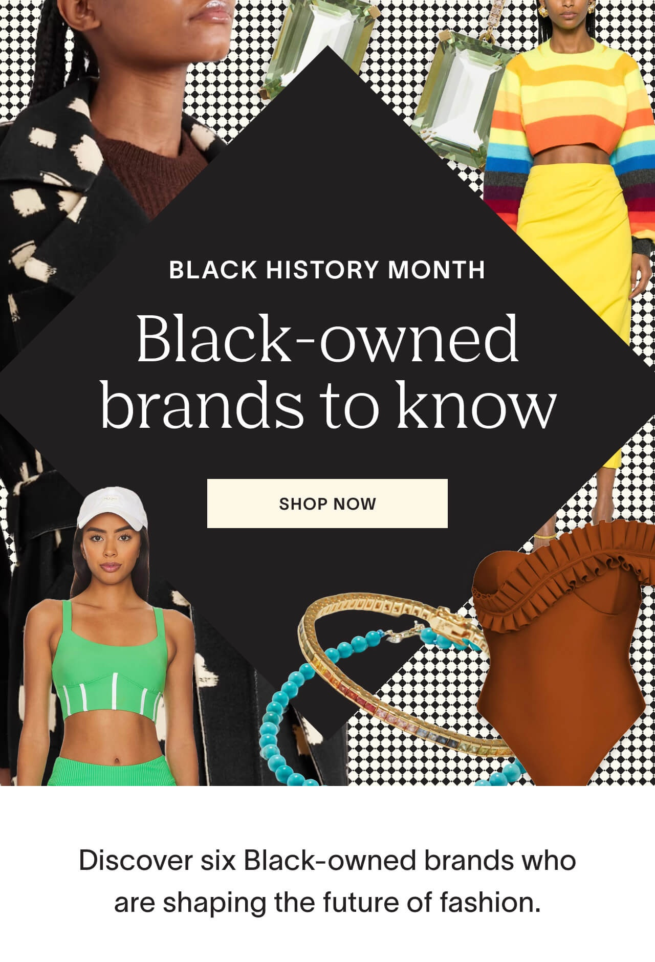 Shop black owned brands making their mark in the fashion industry