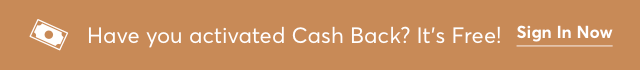 SIGN UP FOR CASH BACK