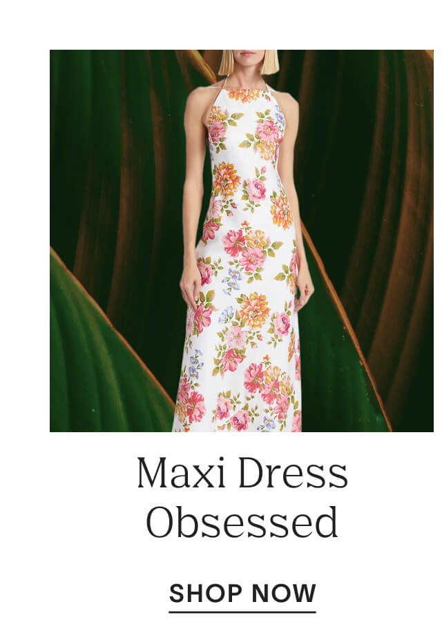 Maxi Dress Obsessed - Shop Now