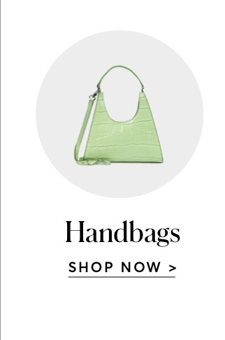 HANDBAGS