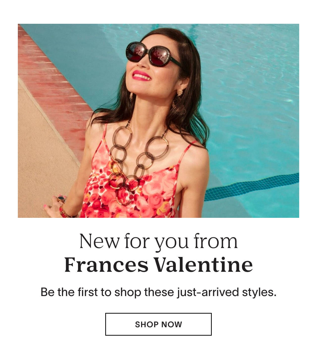 Shop new for you from Frances Valenine