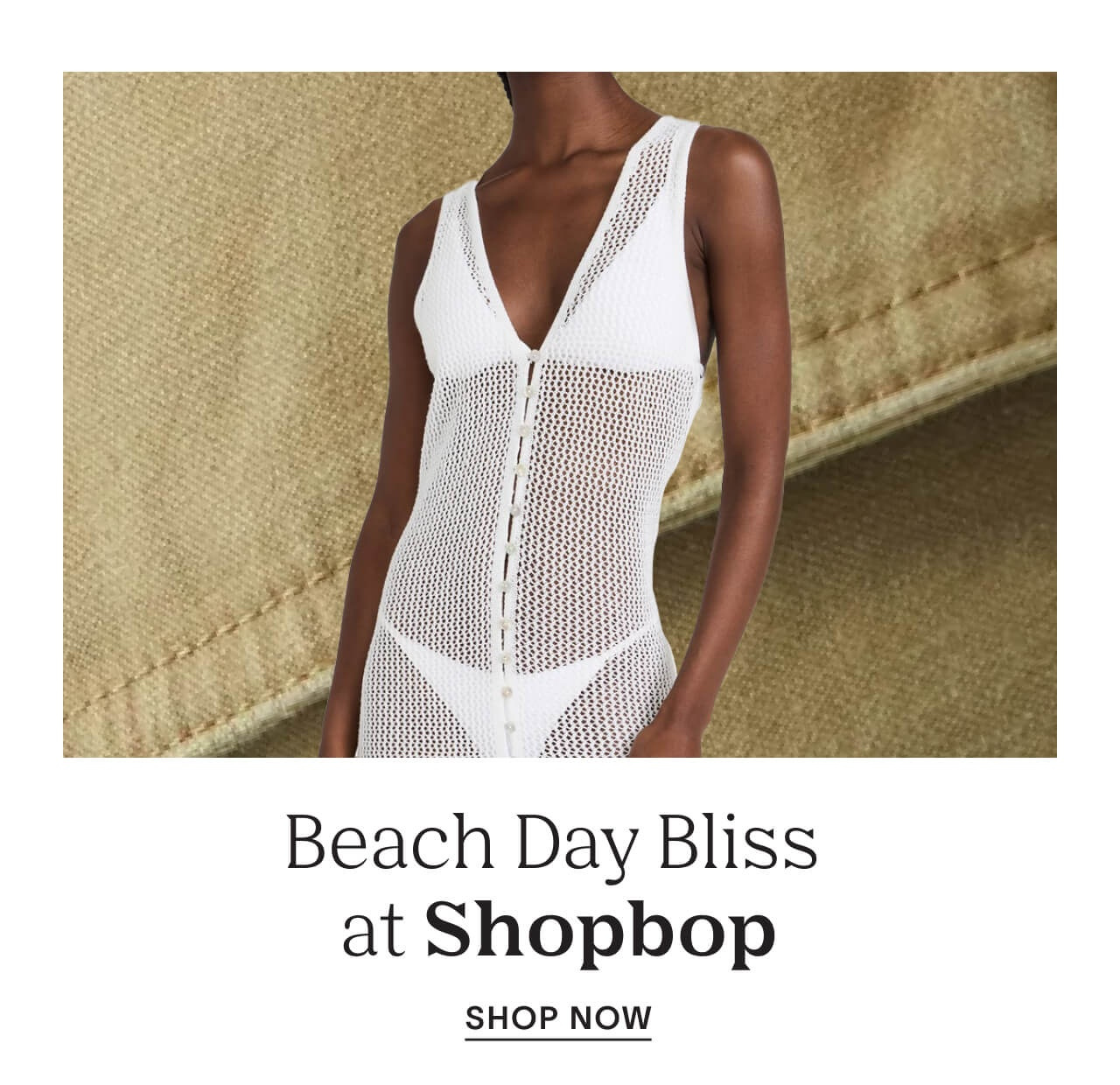 Beach Day Bliss at Shopbop