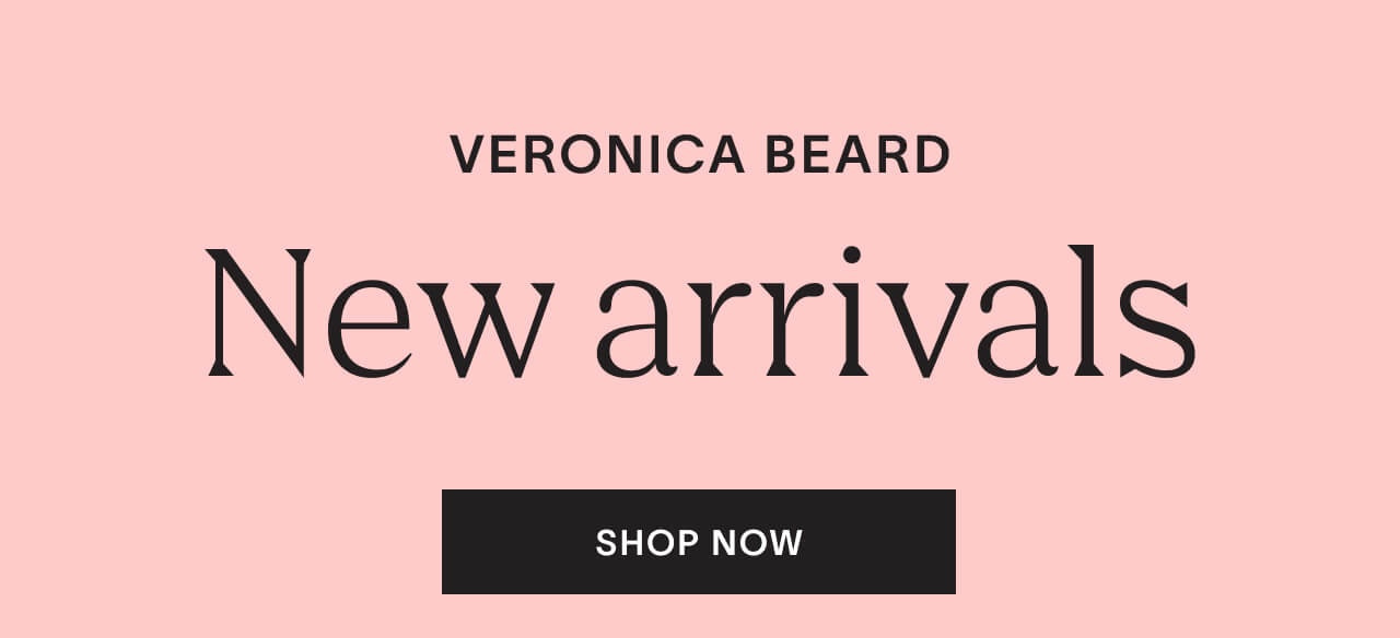 Shop new arrivals from Veronica Beard