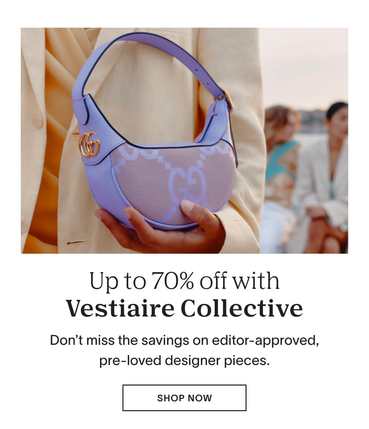 Up to 70% off with Vestiaire Collective