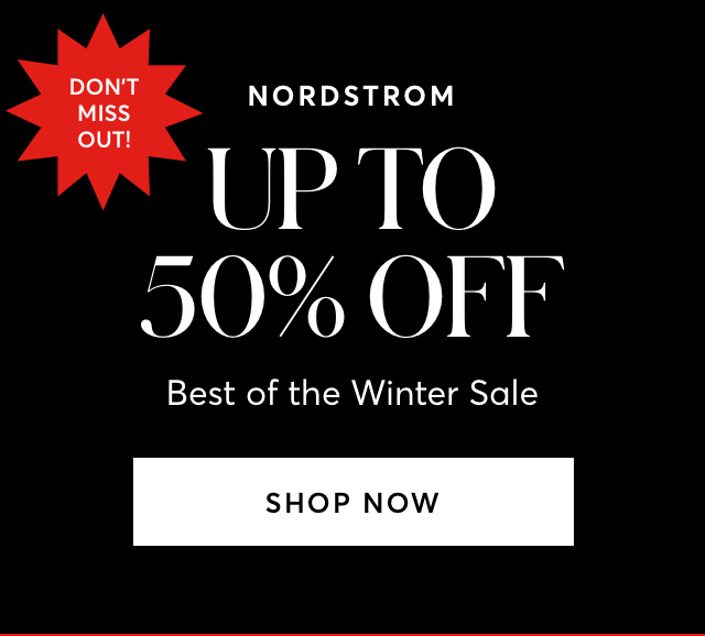 UP TO 50% OFF NORDSTROM