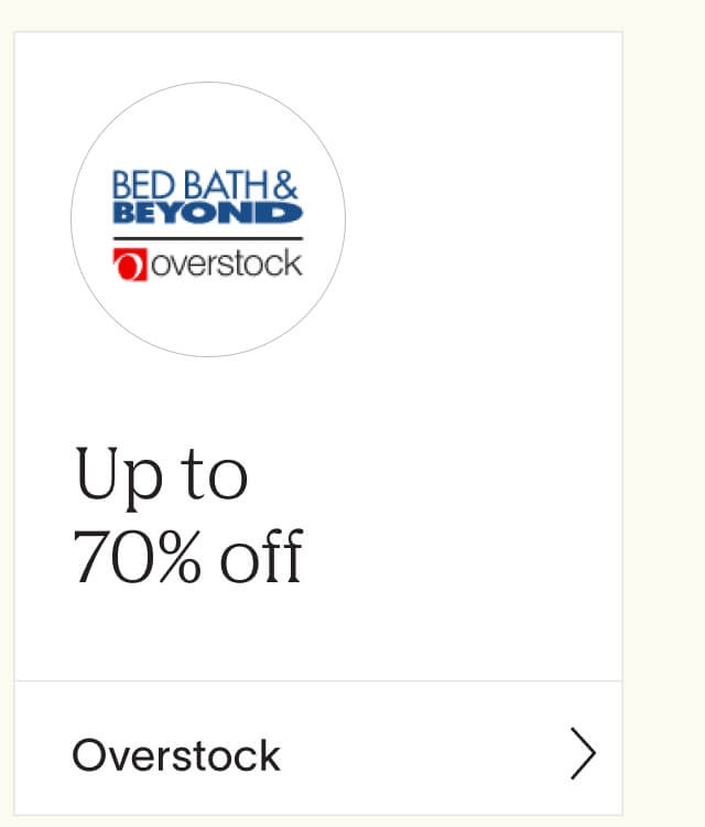 Shop up to 70% off at Bed Bath & Beyond