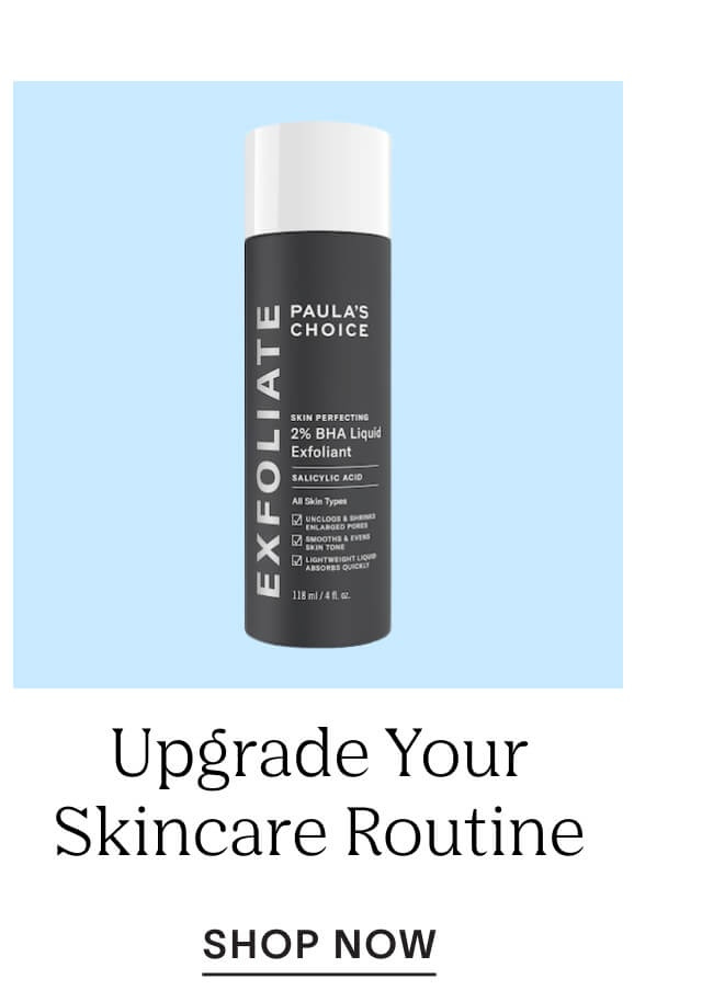 Upgrade your skincare routine