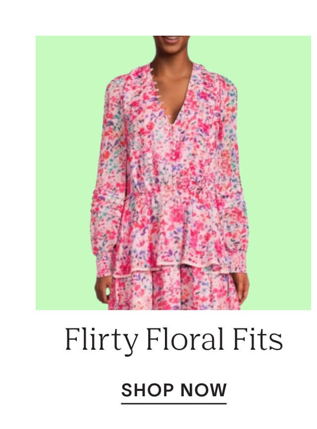 Shop Flirty Floral Fits