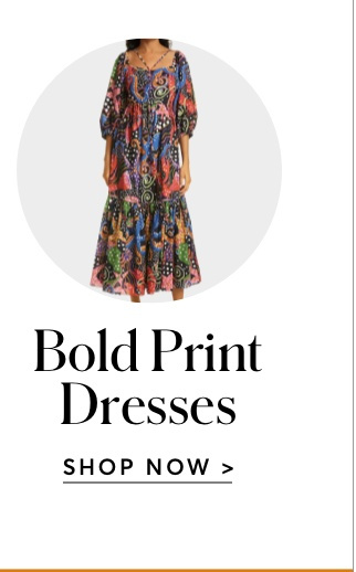 BOLD PRINT DRESSES