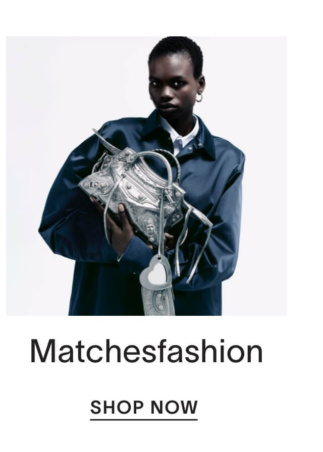 MatchesFashion