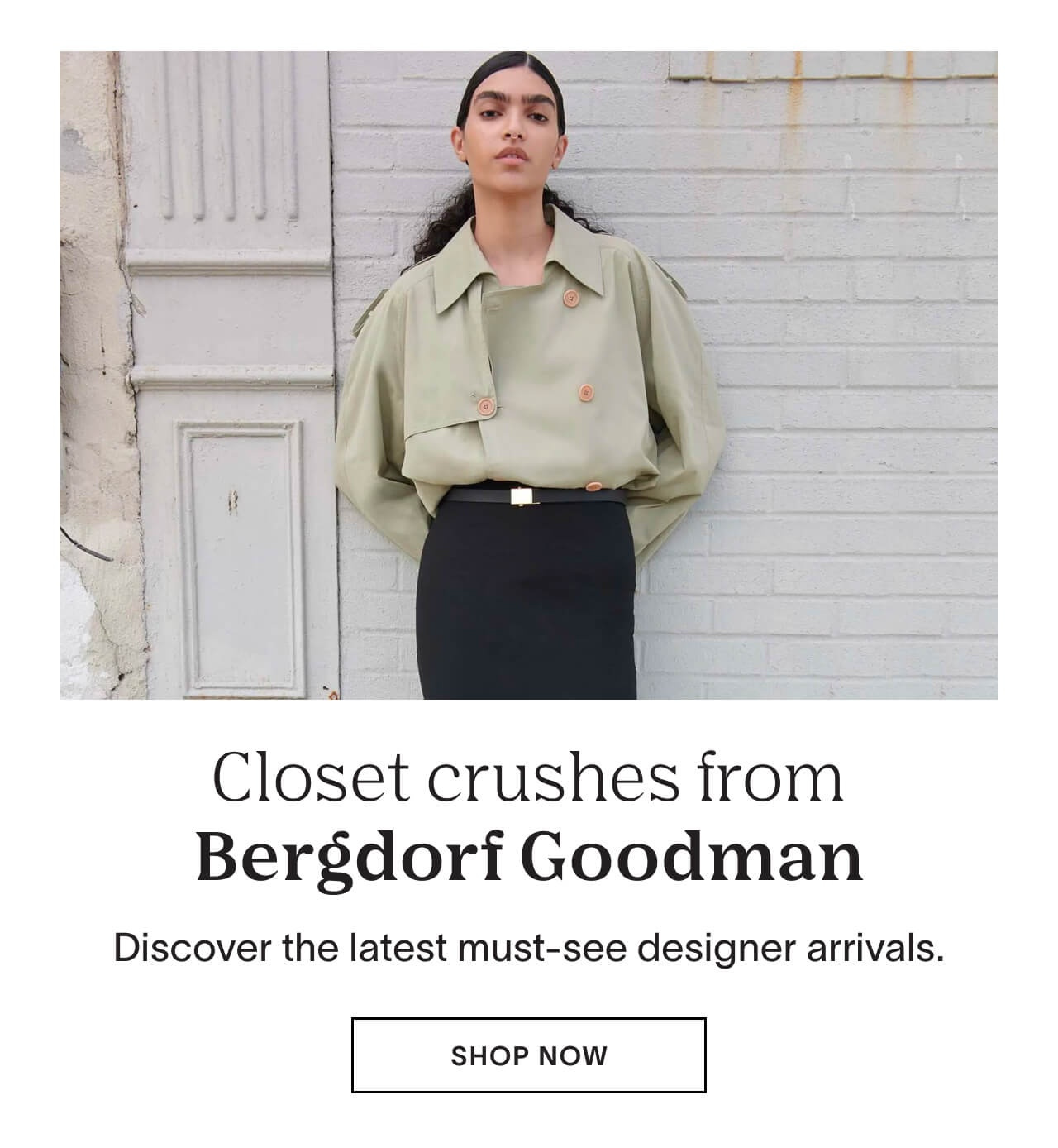 Shop closet crushes from Bergdorf Goodman