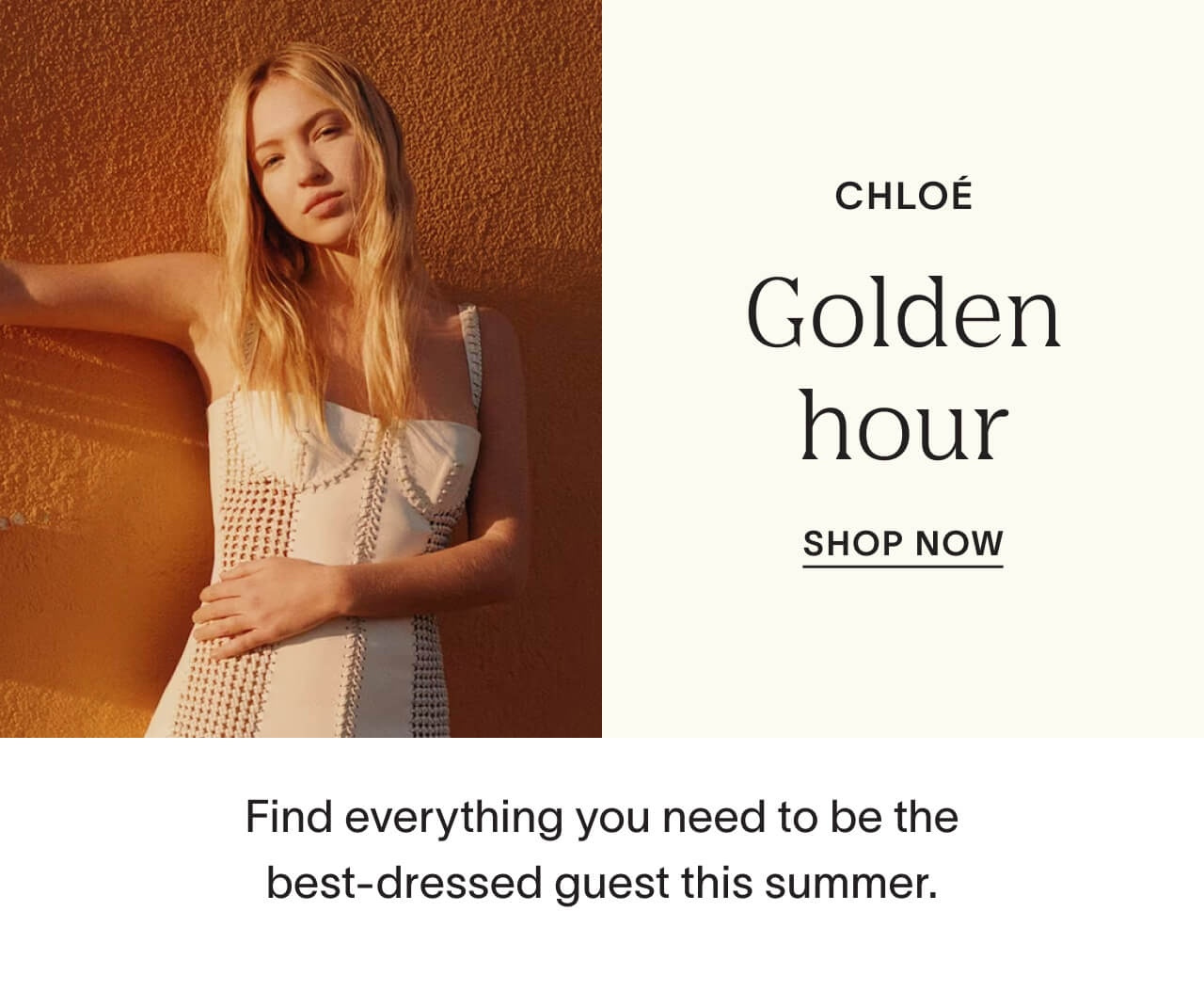 Shop everything you need at Chloe