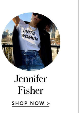 SHOP JENNIFER FISHER