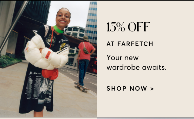 SHOP FARFETCH