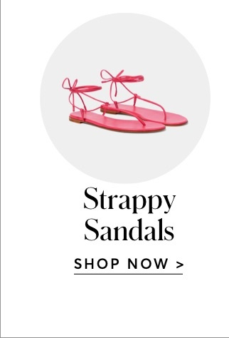 STRAPPY SANDALS