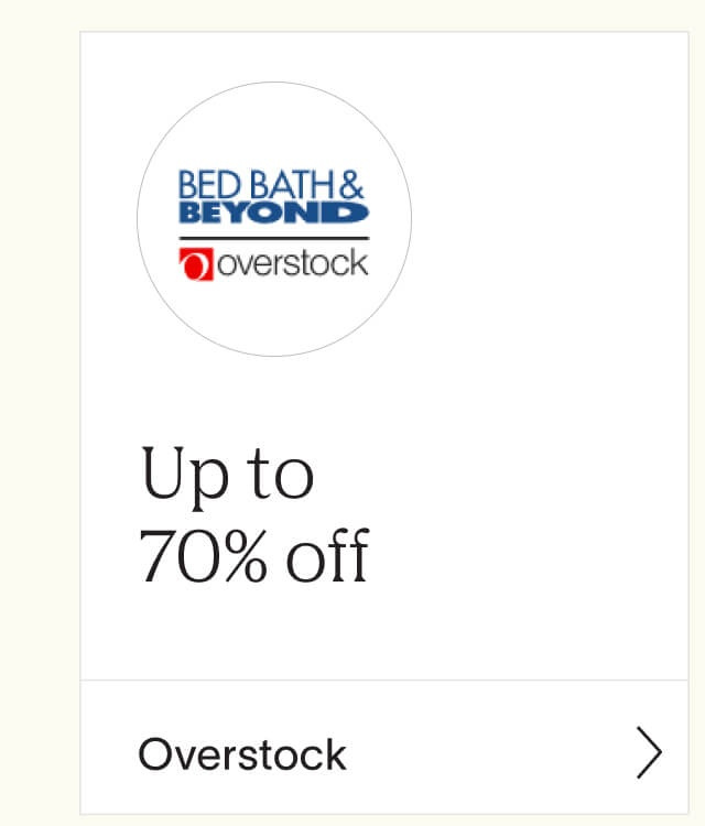 Shop up to 70% off at Bed Bath & Beyond