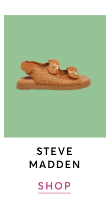 SHOP STEVE MADDEN