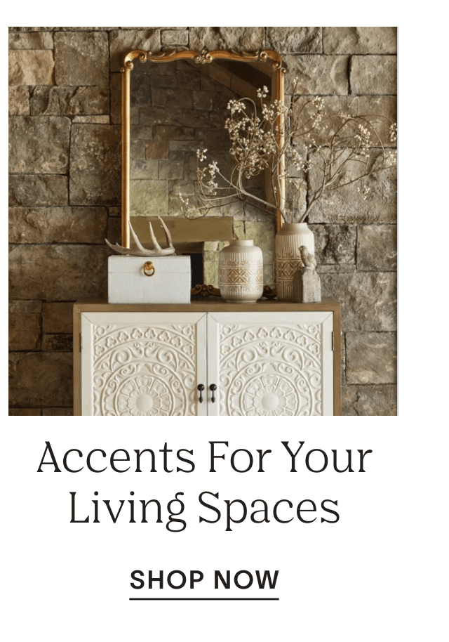 Accents For Your Living Spaces