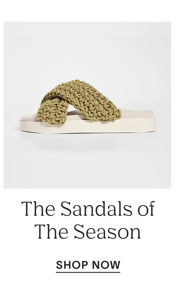 Shop The Sandals of the Season